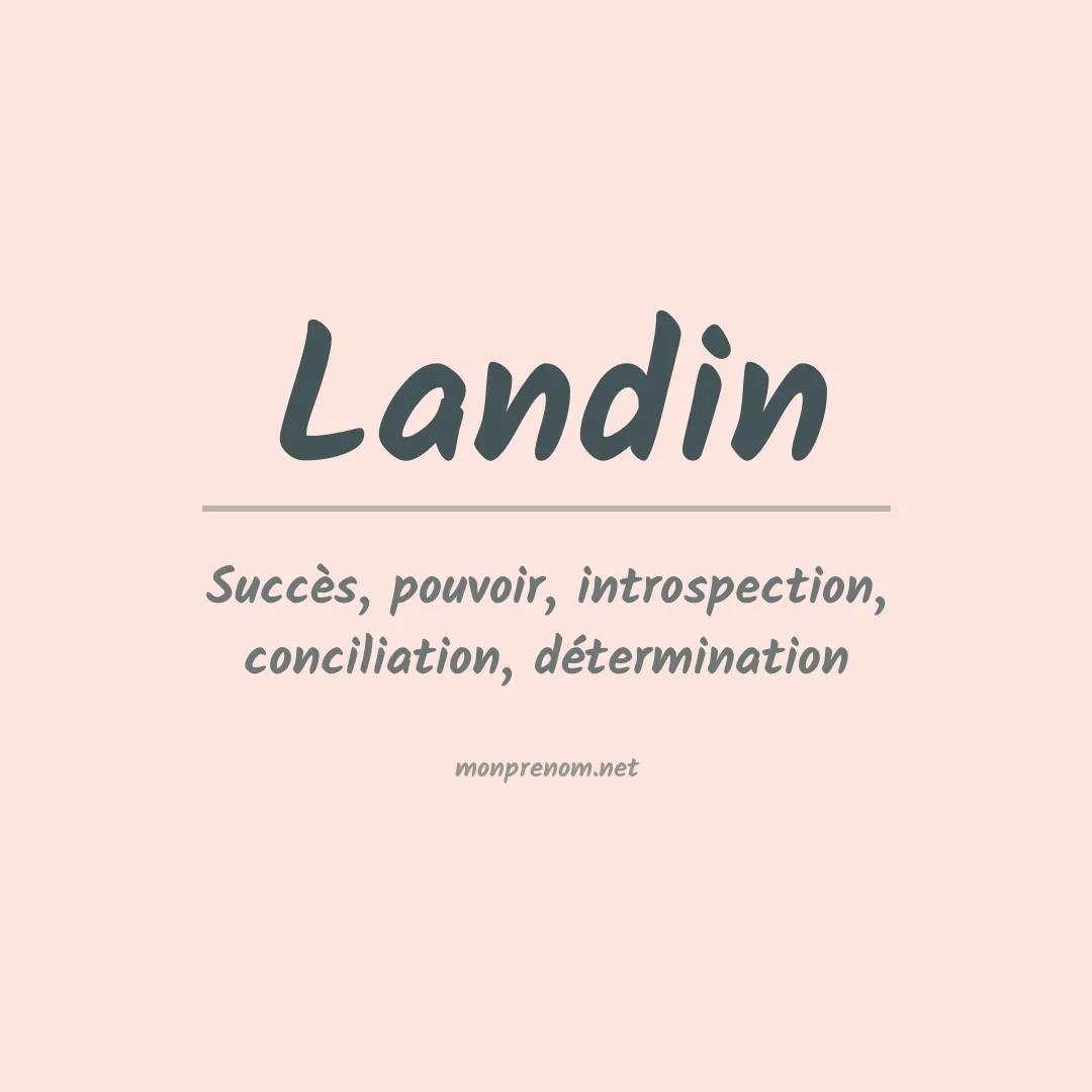 Signification du Prénom Landin