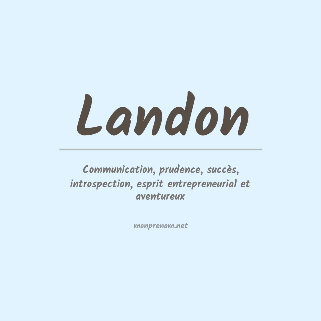 Signification du Prénom Landon