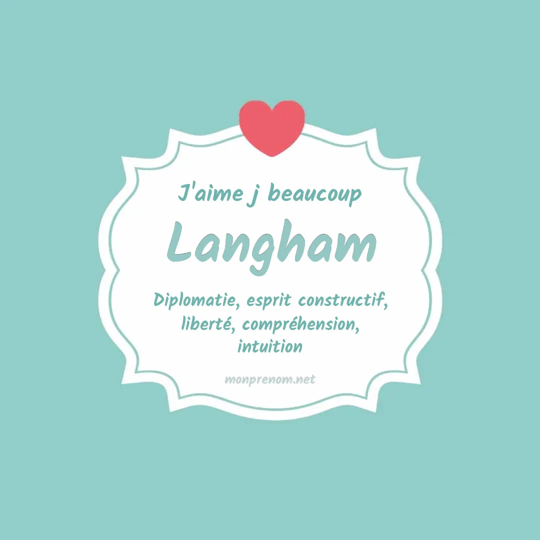 j'aime beaucoup Langham