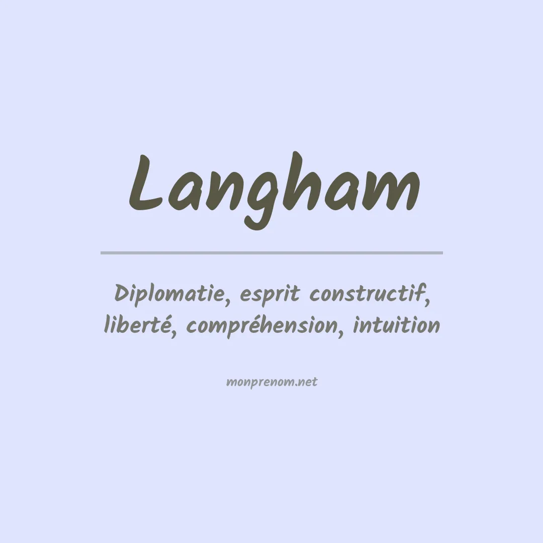 Signification du Prénom Langham Signification du Prénom Langham