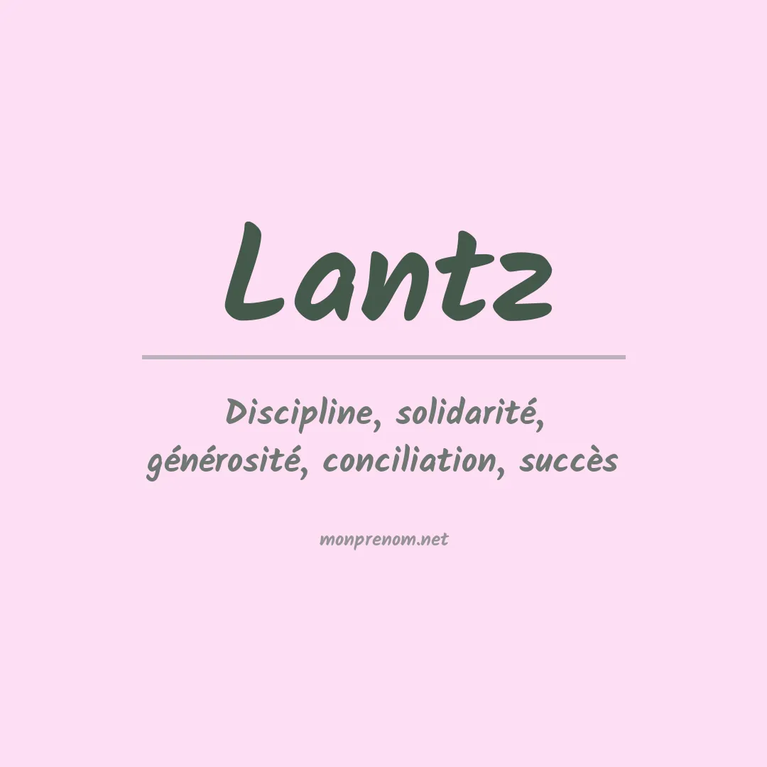 Signification du Prénom Lantz