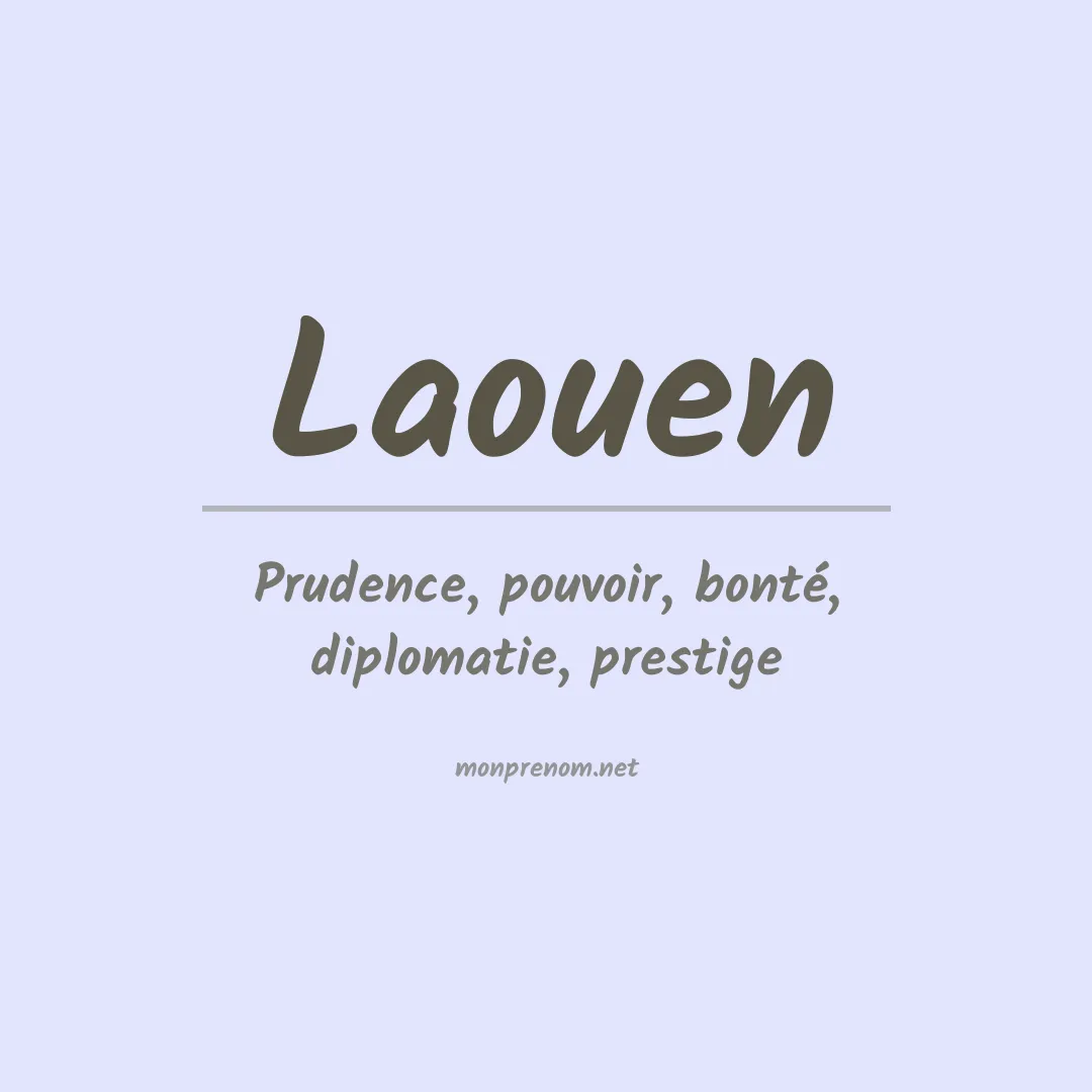 Signification du Prénom Laouen Signification du Prénom Laouen