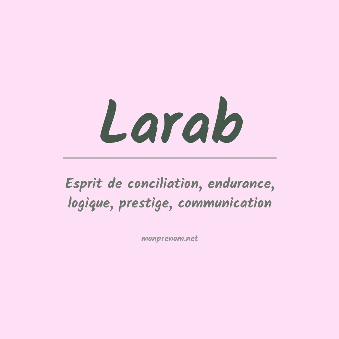 Signification du Prénom Larab Signification du Prénom Larab