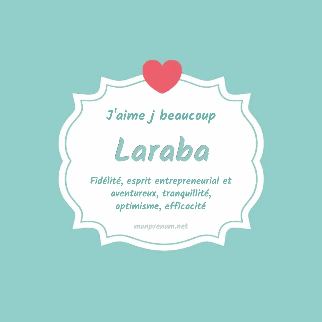 j'aime beaucoup Laraba