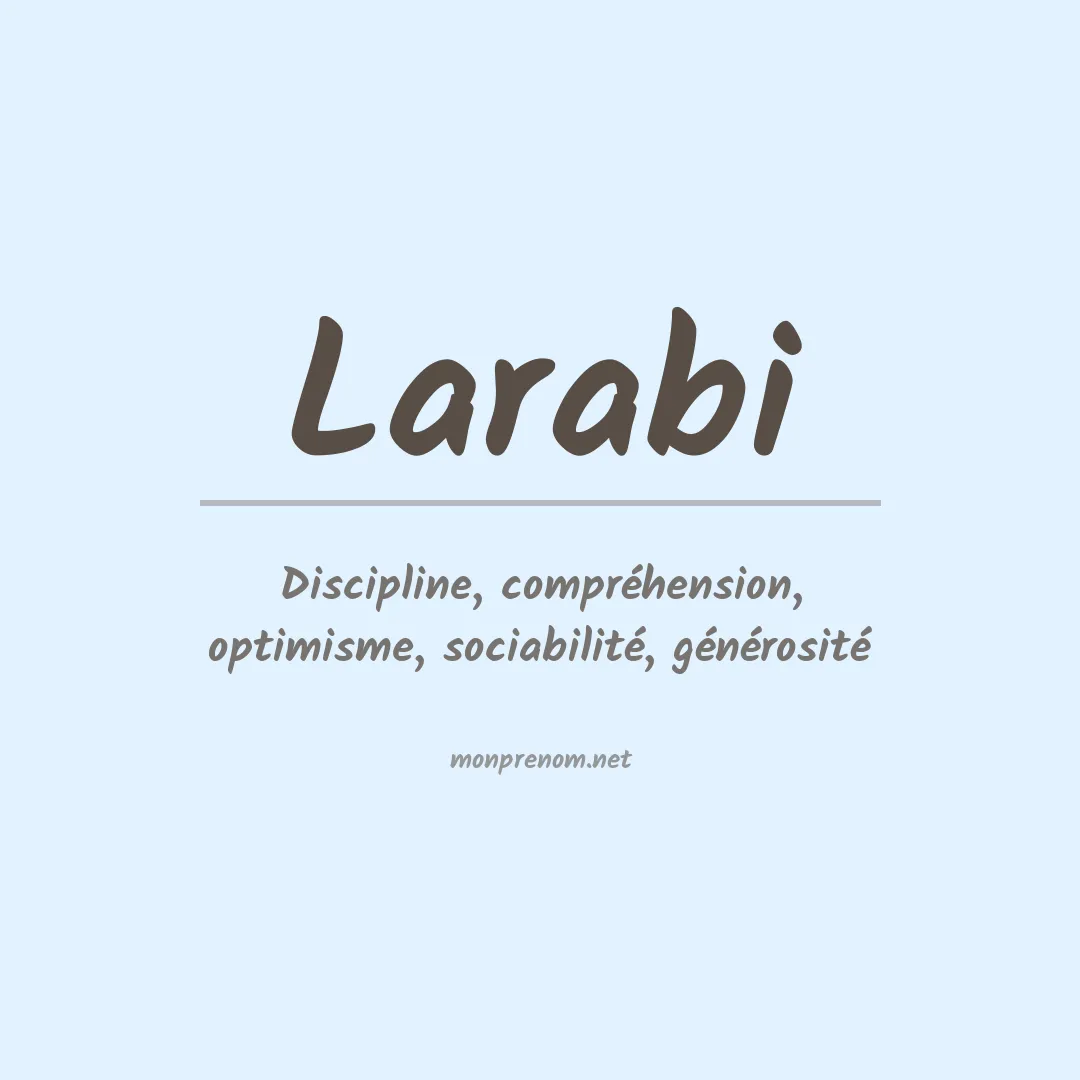 Signification du Prénom Larabi