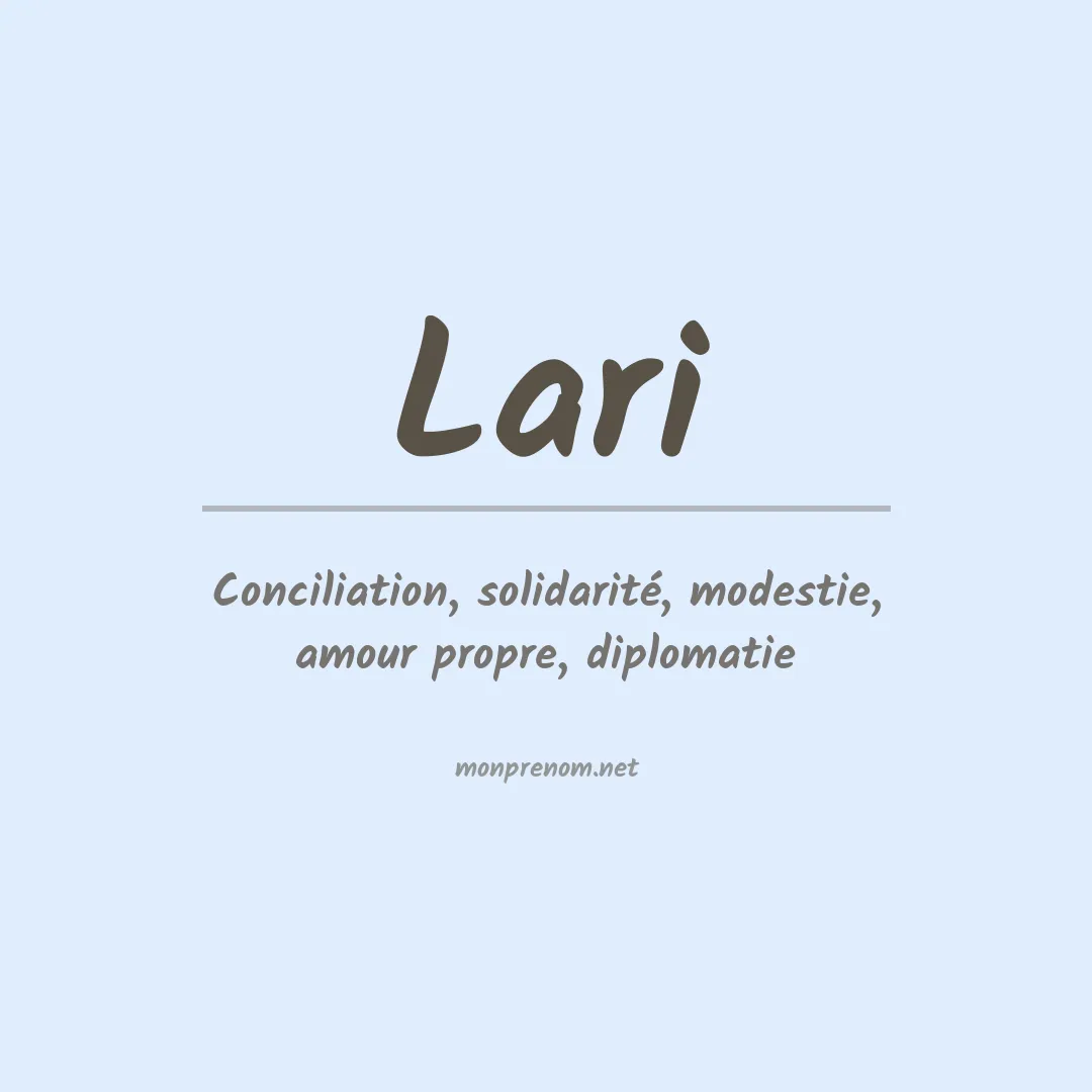 Signification du Prénom Lari