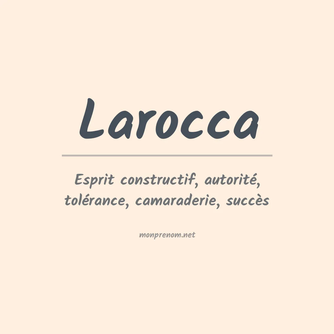 Signification du Prénom Larocca