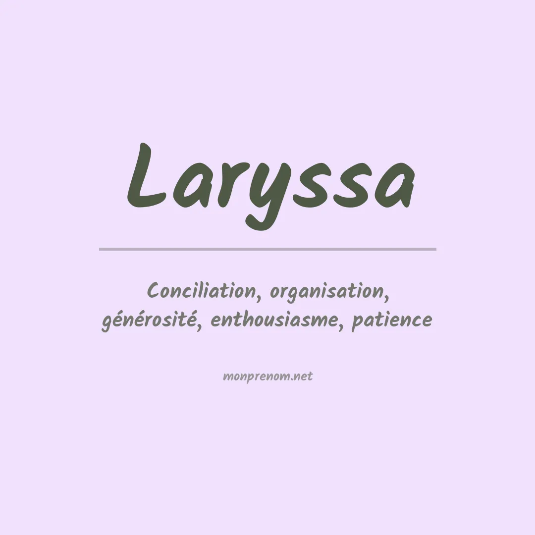 Signification du Prénom Laryssa