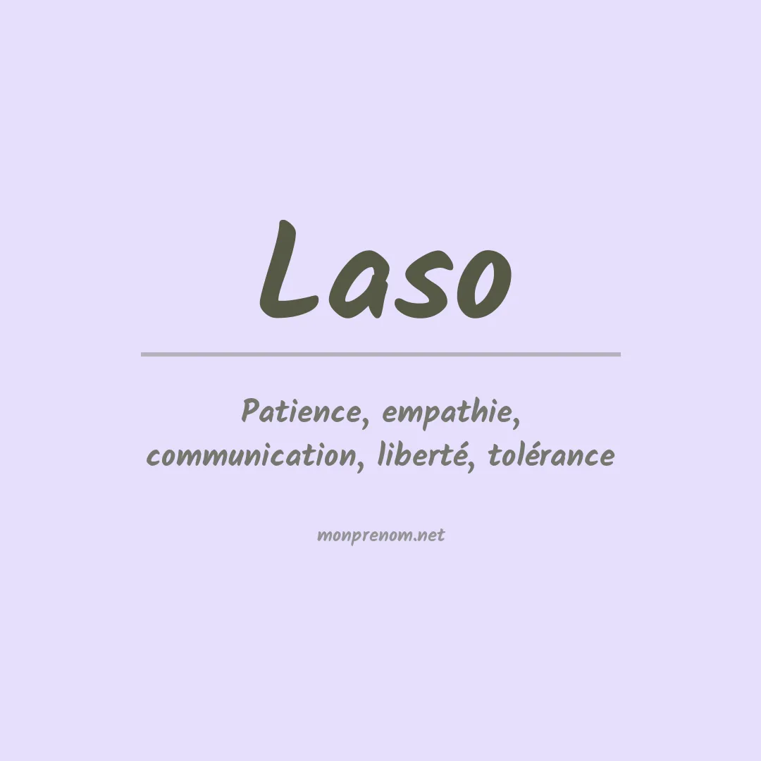 Signification du Prénom Laso