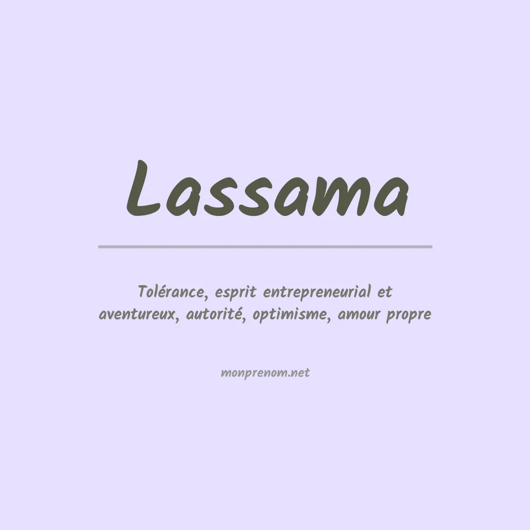 Signification du Prénom Lassama Signification du Prénom Lassama