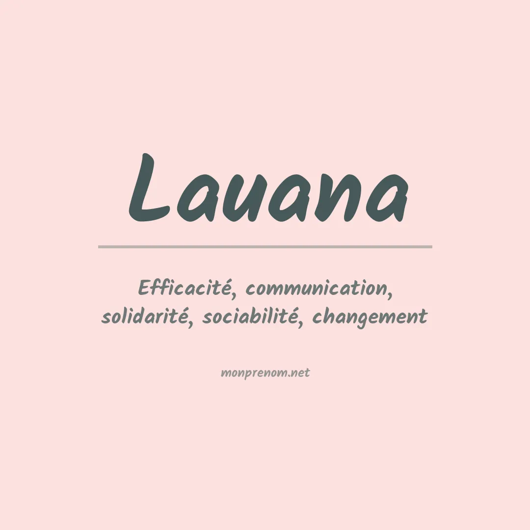 Signification du Prénom Lauana Signification du Prénom Lauana