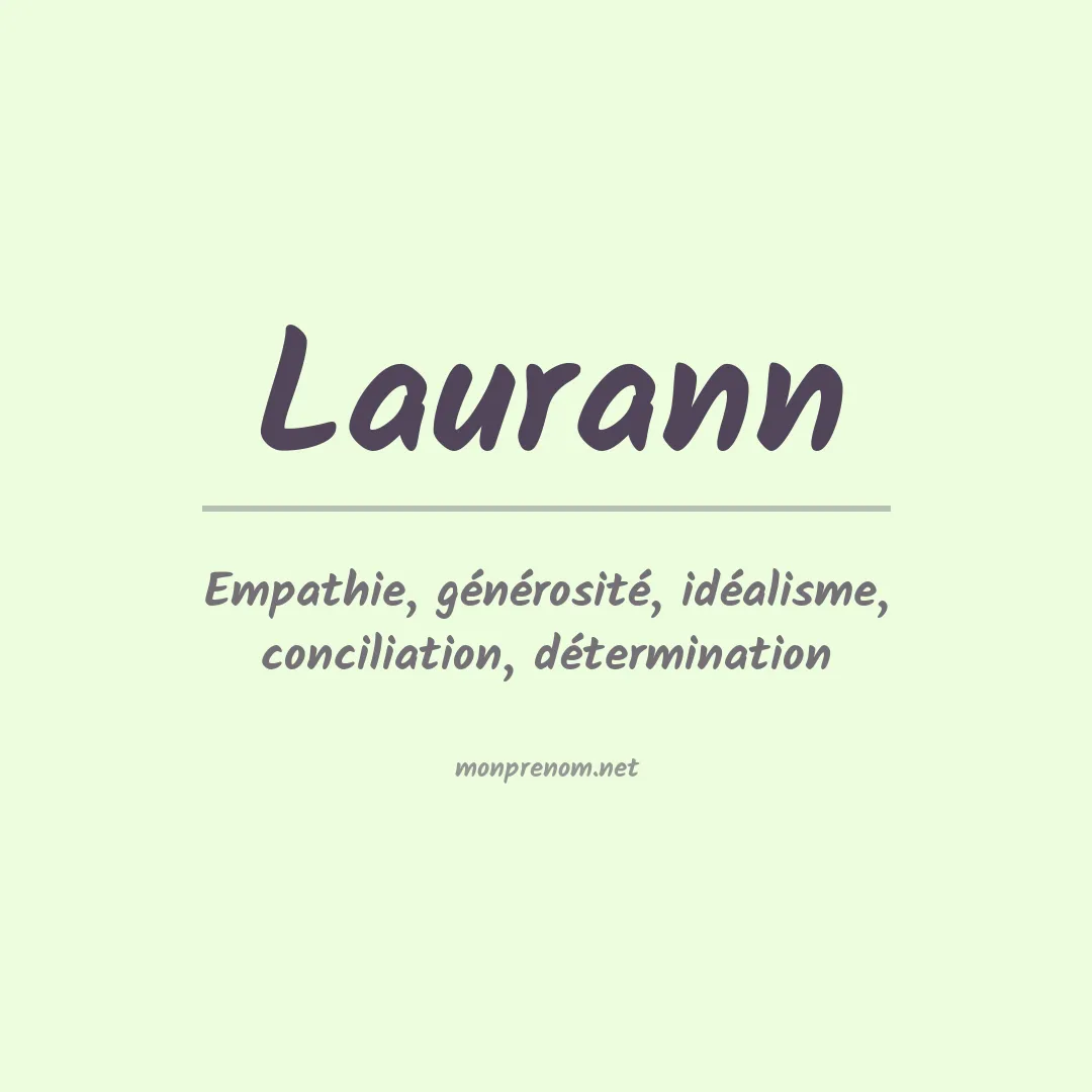 Signification du Prénom Laurann Signification du Prénom Laurann