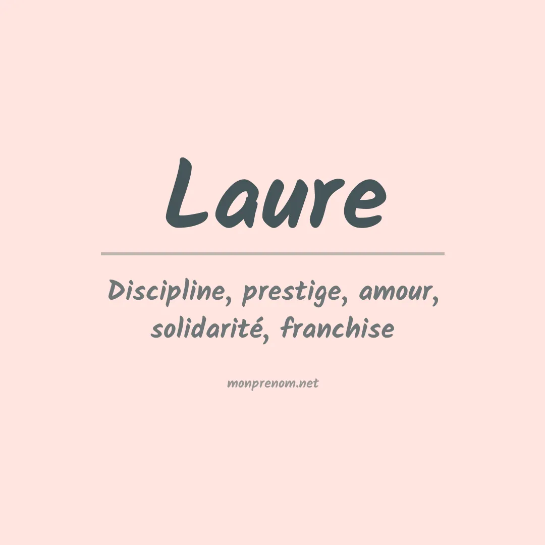 Signification du Prénom Laure