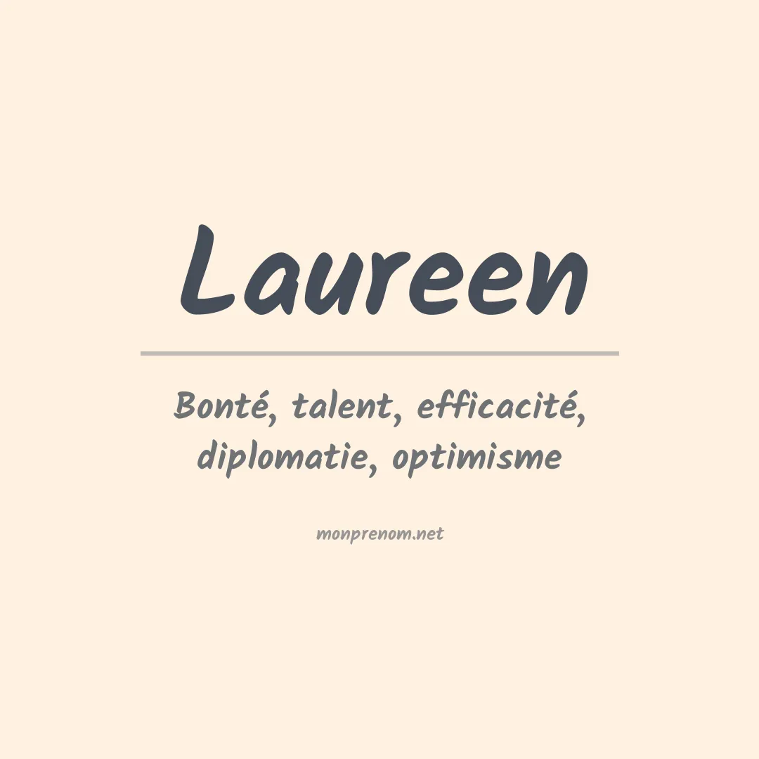 Signification du Prénom Laureen