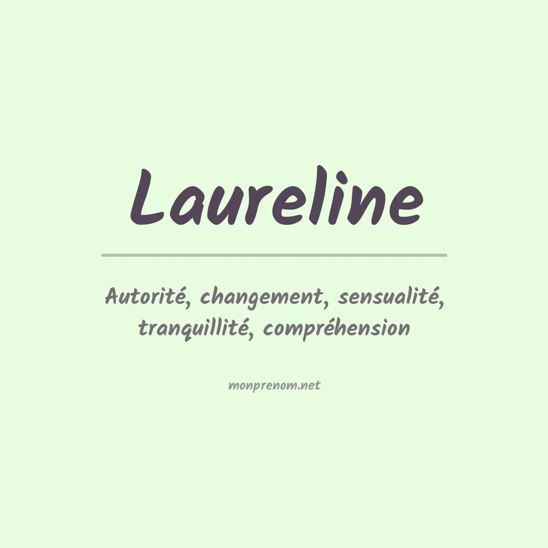 Signification du Prénom Laureline Signification du Prénom Laureline