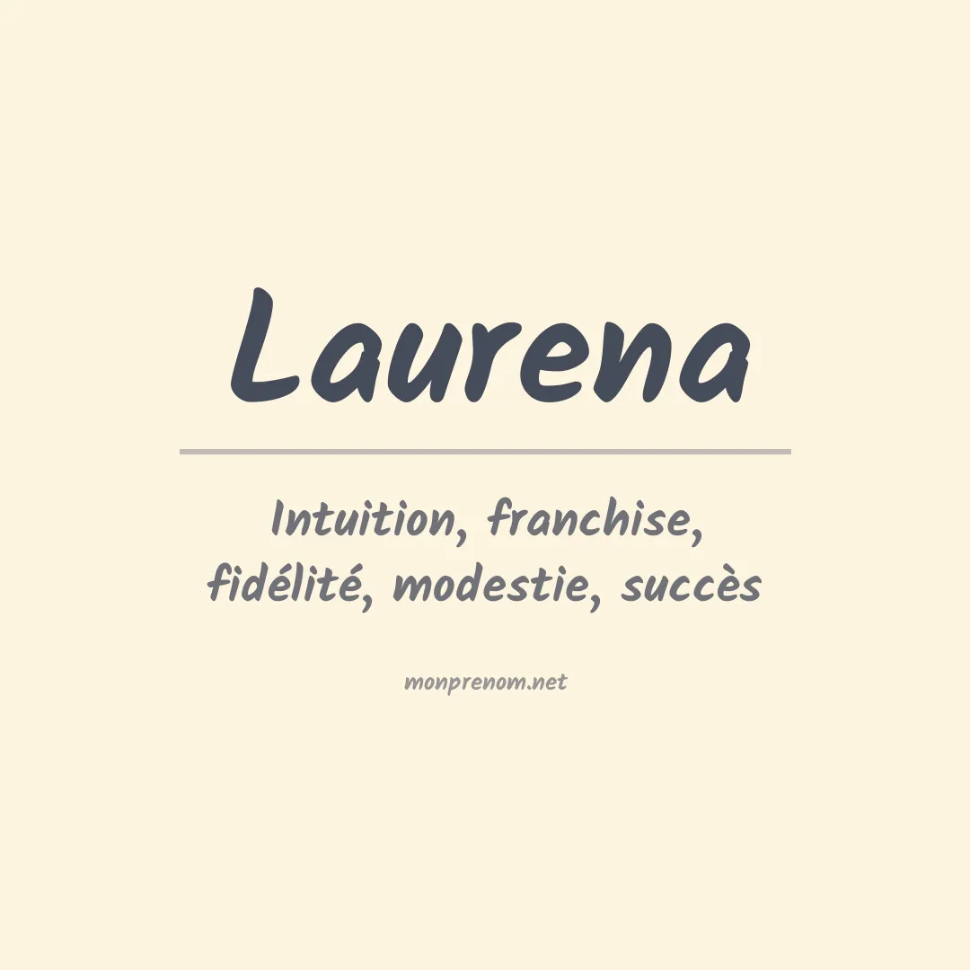Signification du Prénom Laurena Signification du Prénom Laurena
