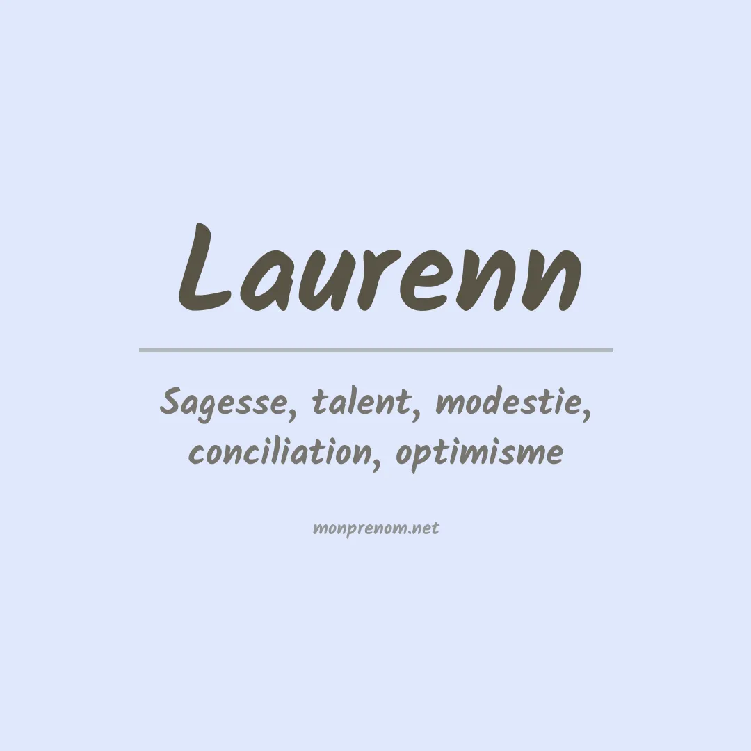 Signification du Prénom Laurenn