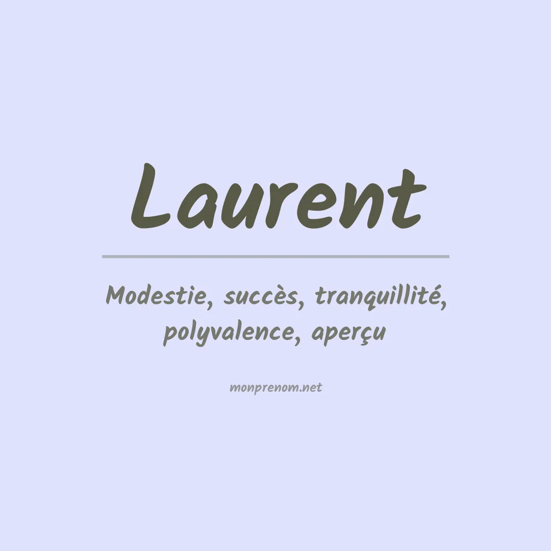 Signification du Prénom Laurent