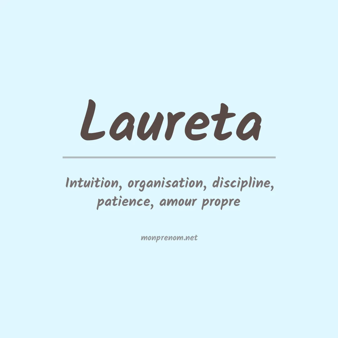 Signification du Prénom Laureta Signification du Prénom Laureta
