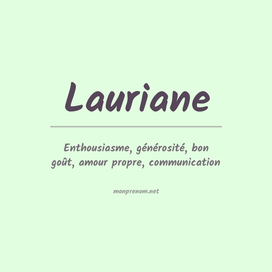 Signification du Prénom Lauriane