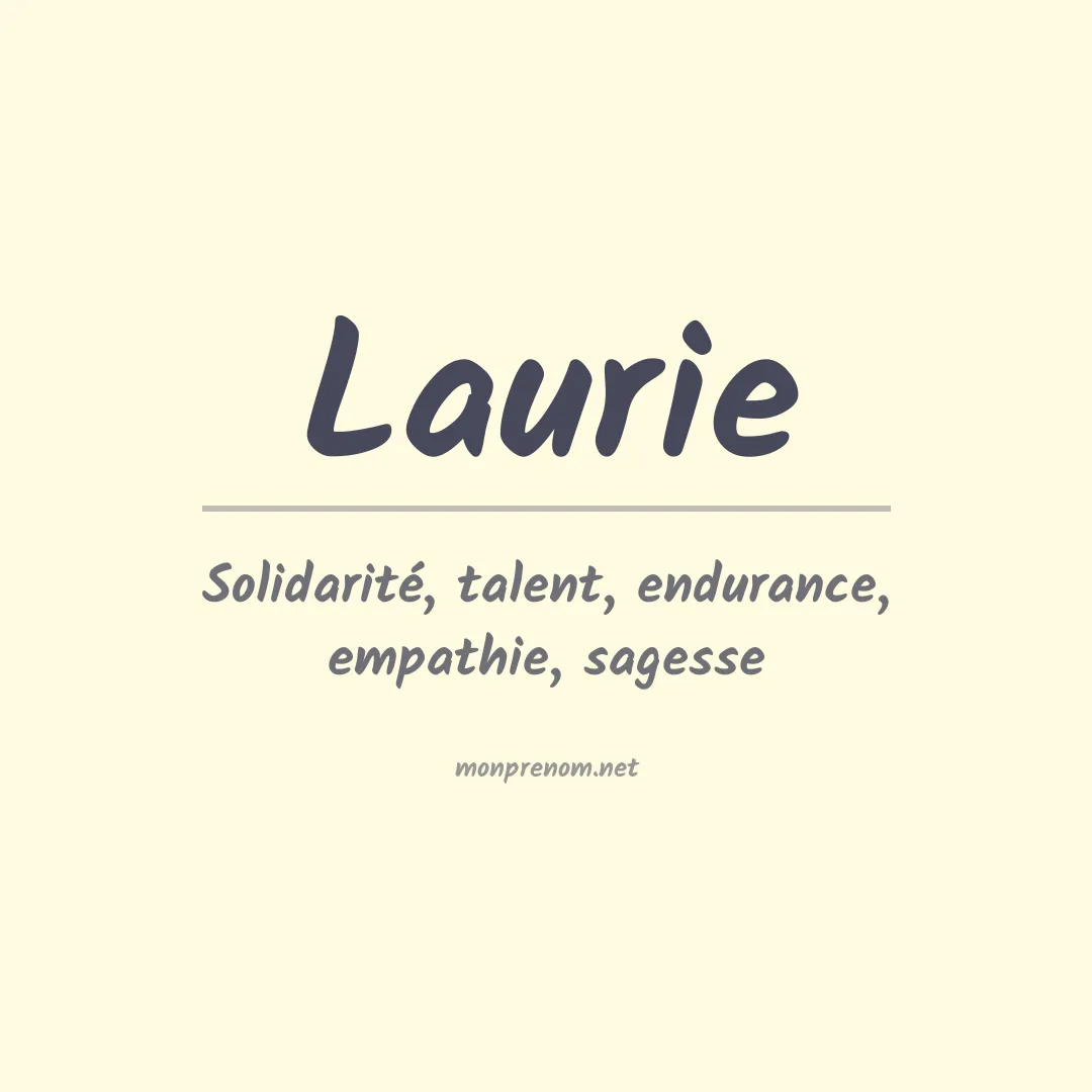 Signification du Prénom Laurie