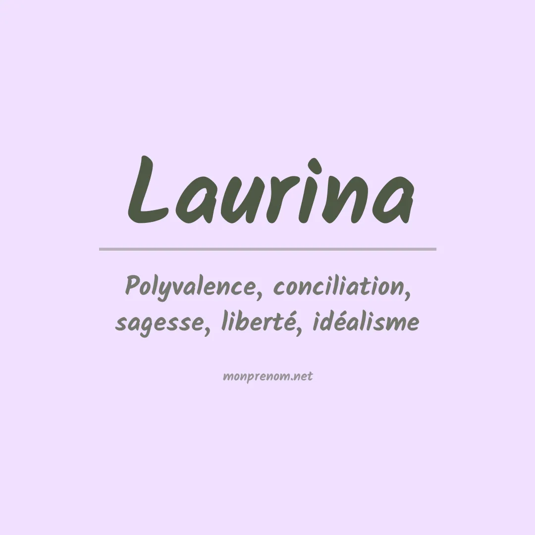 Signification du Prénom Laurina Signification du Prénom Laurina