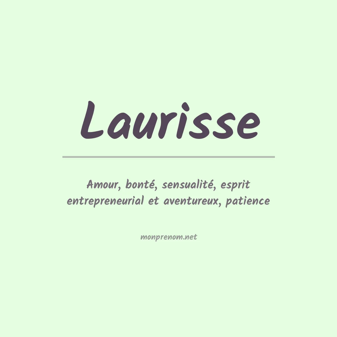 Signification du Prénom Laurisse Signification du Prénom Laurisse