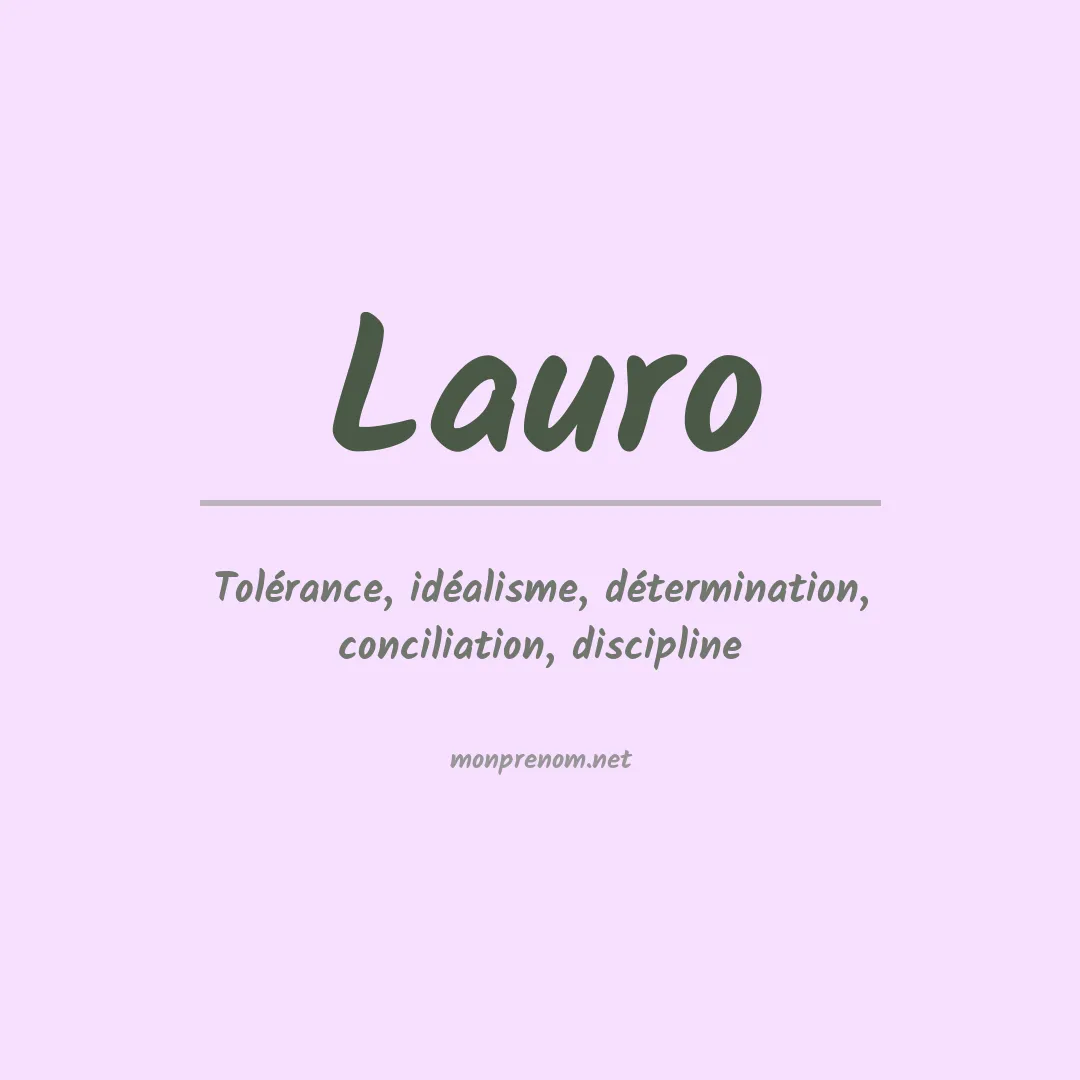 Signification du Prénom Lauro