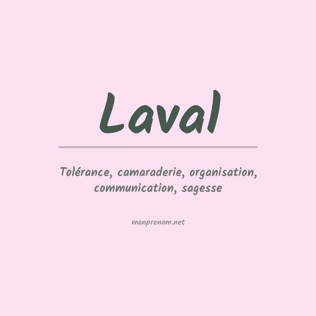Signification du Prénom Laval