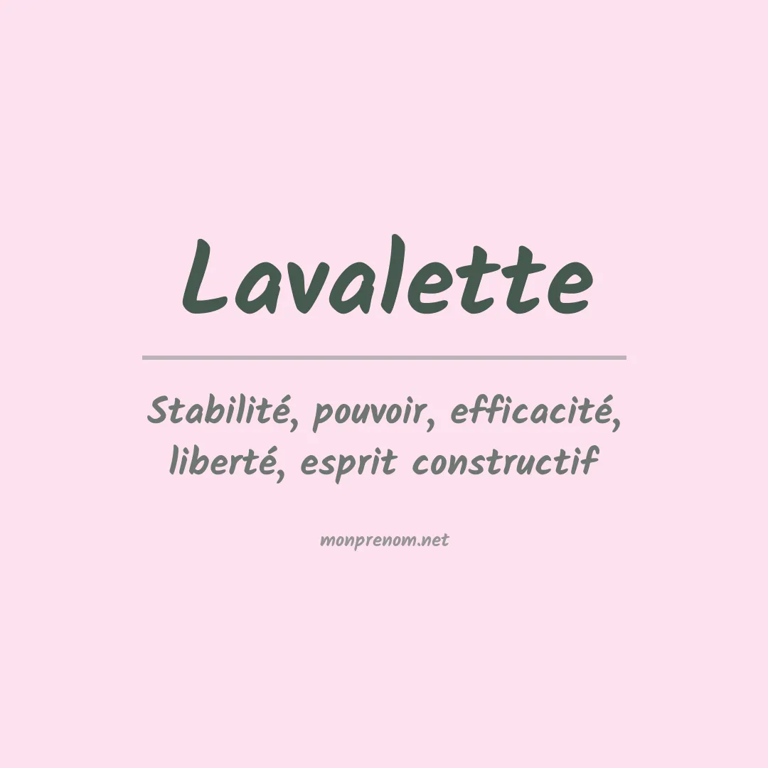 Signification du Prénom Lavalette