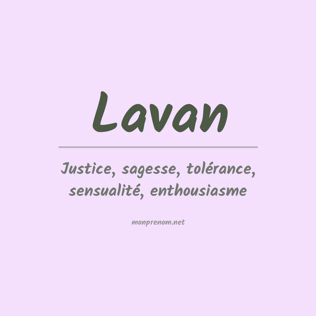 Signification du Prénom Lavan