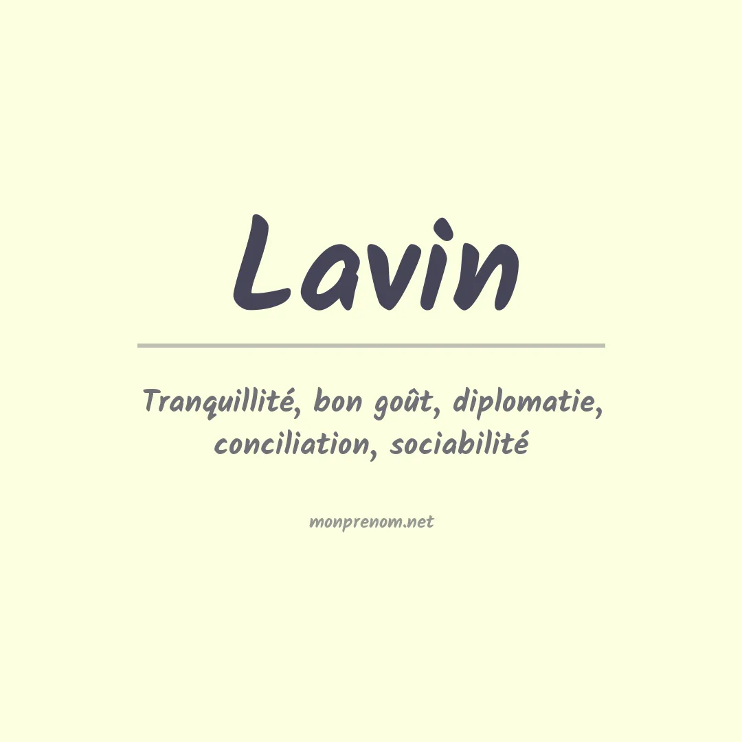 Signification du Prénom Lavin