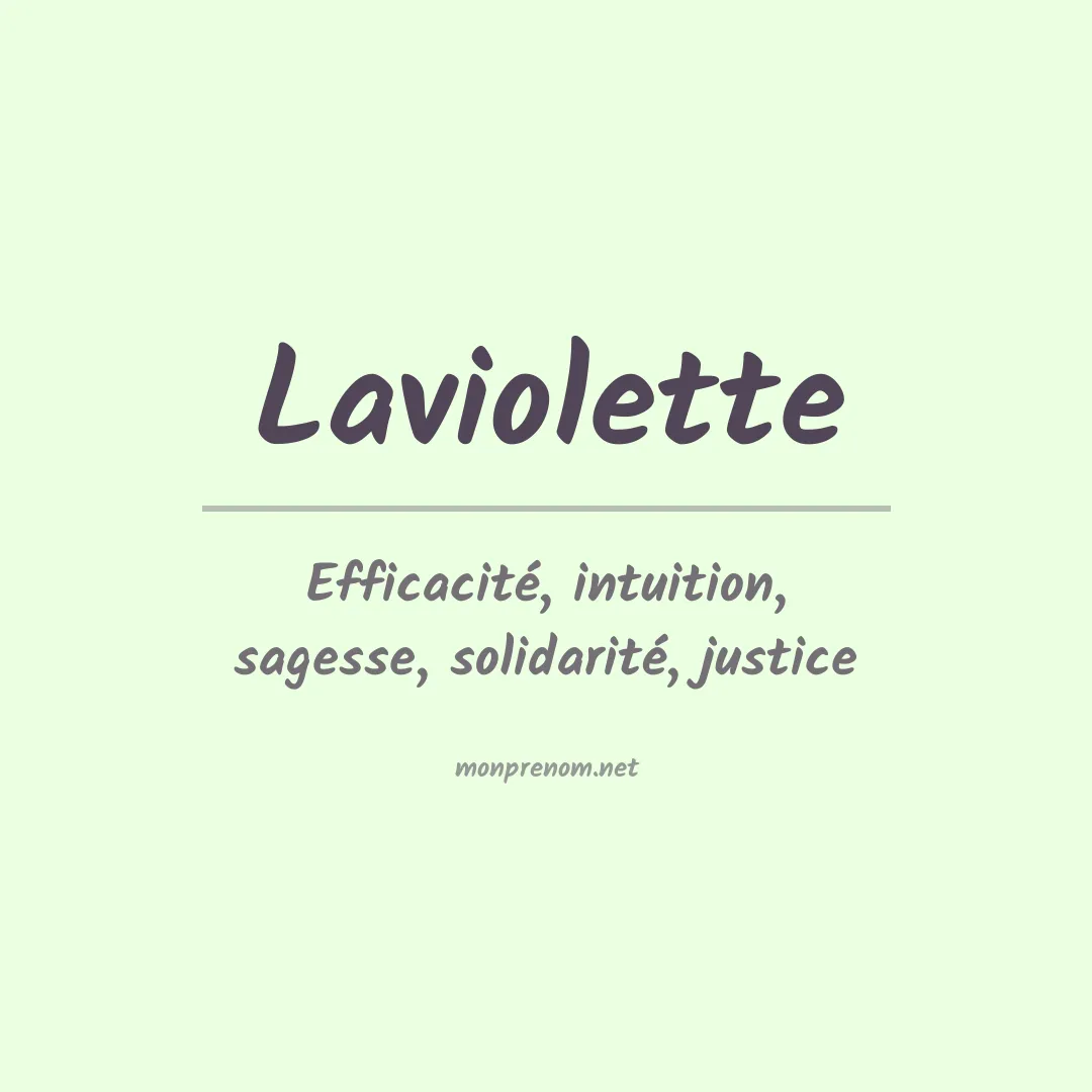 Signification du Prénom Laviolette