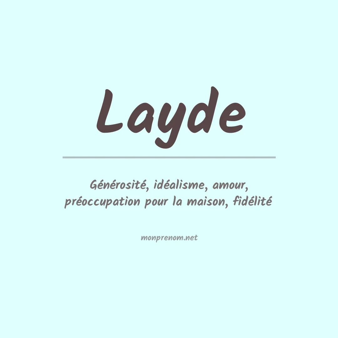 Signification du Prénom Layde Signification du Prénom Layde