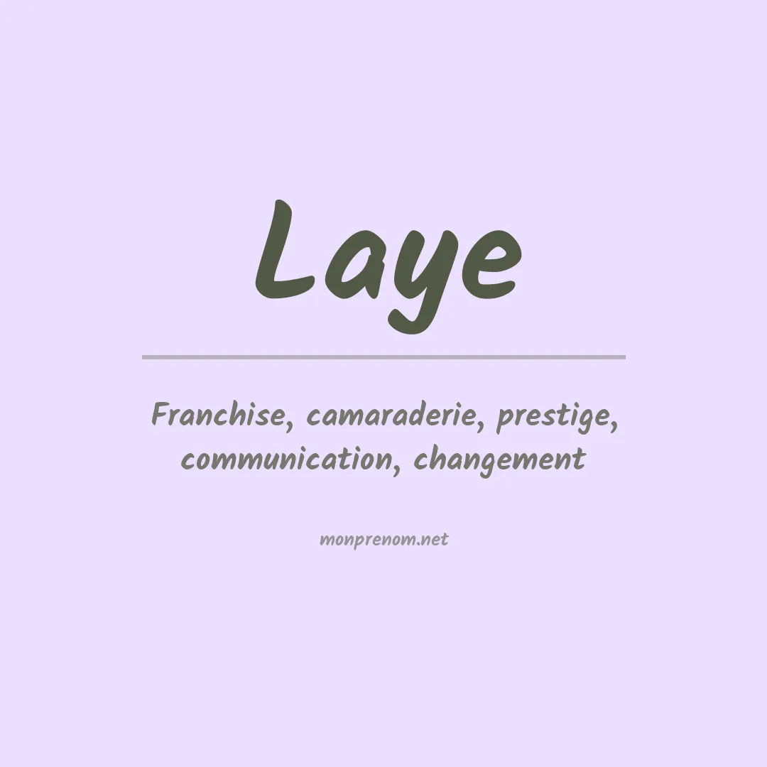 Signification du Prénom Laye