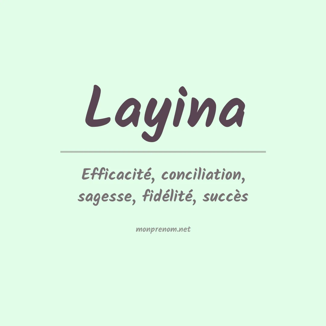 Signification du Prénom Layina Signification du Prénom Layina