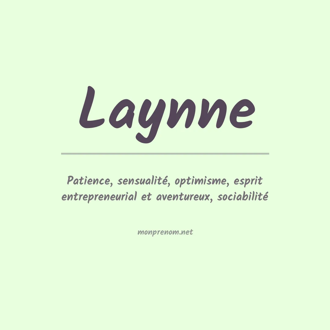Signification du Prénom Laynne