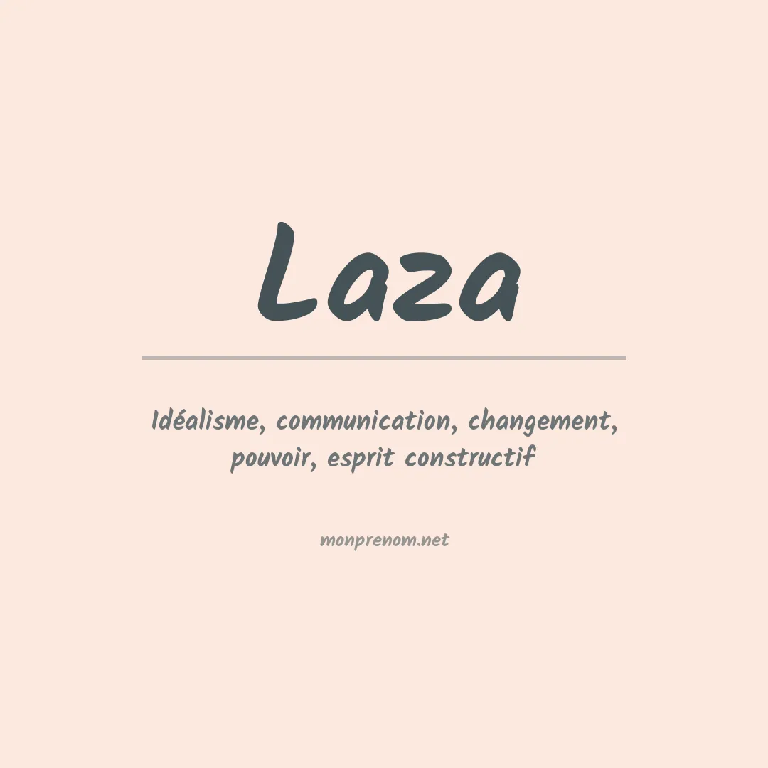 Signification du Prénom Laza