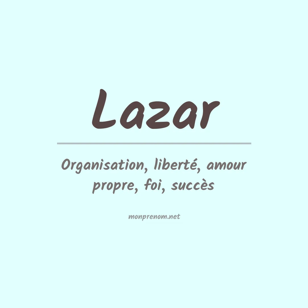 Signification du Prénom Lazar