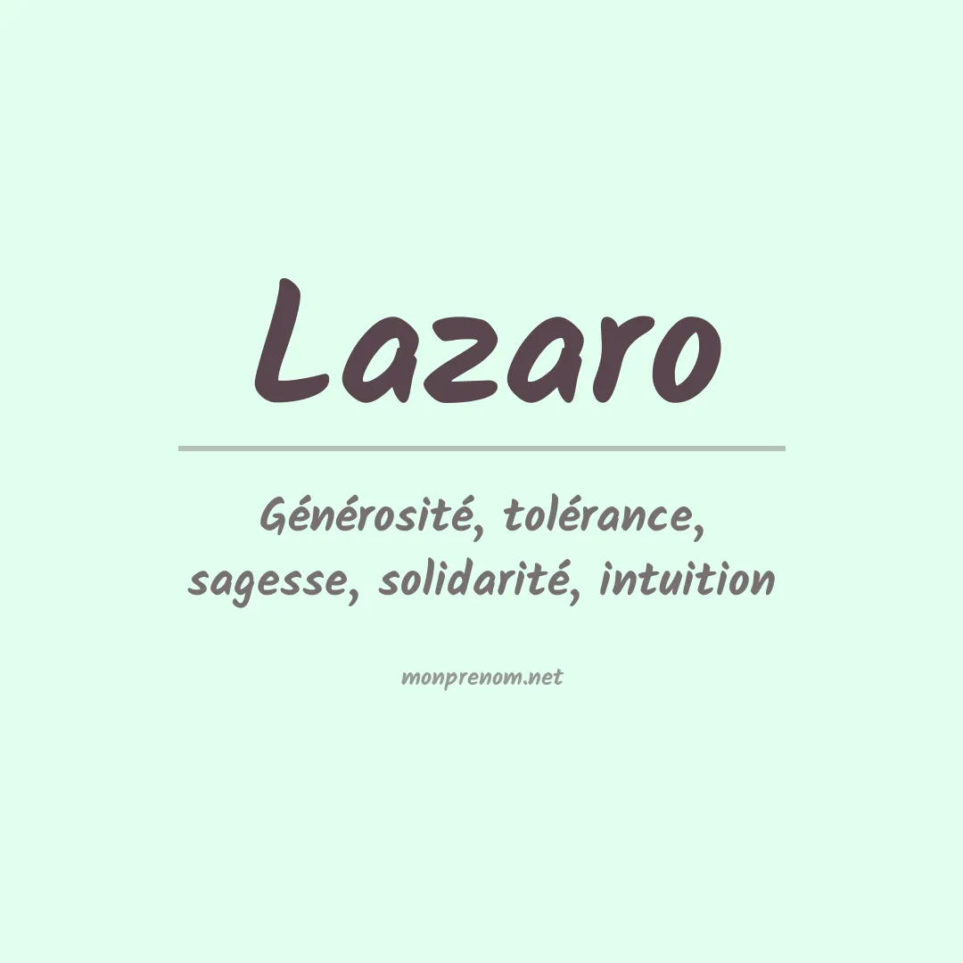 Signification du Prénom Lazaro