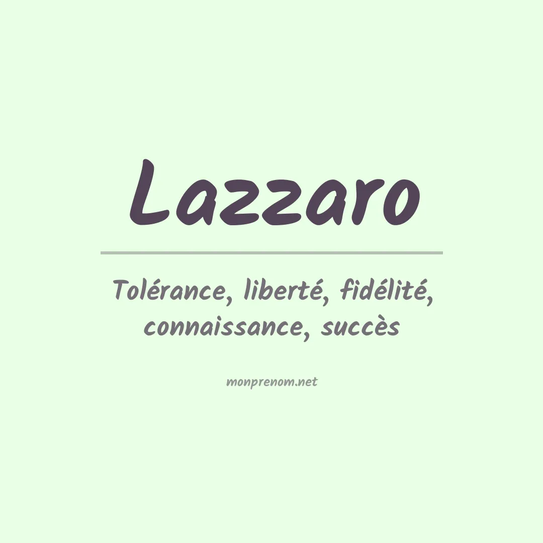 Signification du Prénom Lazzaro