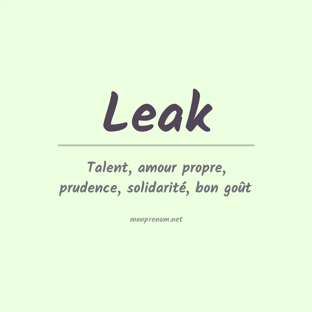 Signification du Prénom Leak