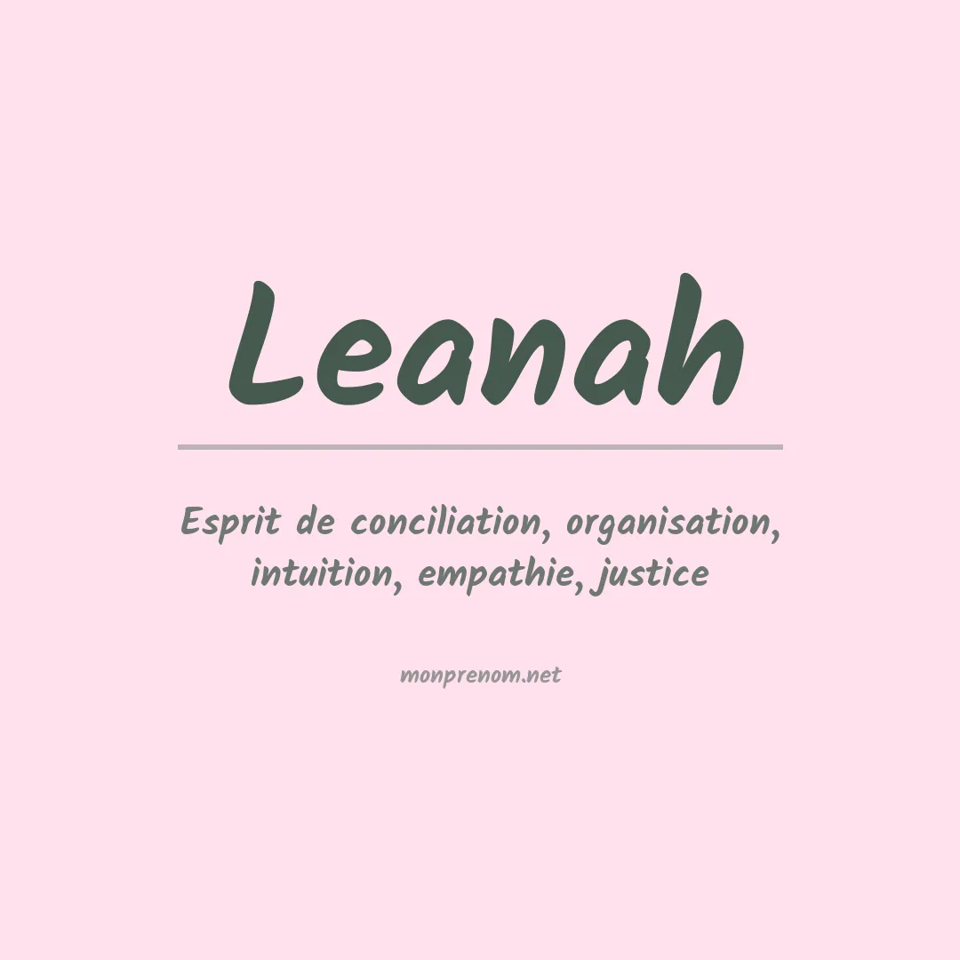 Signification du Prénom Leanah