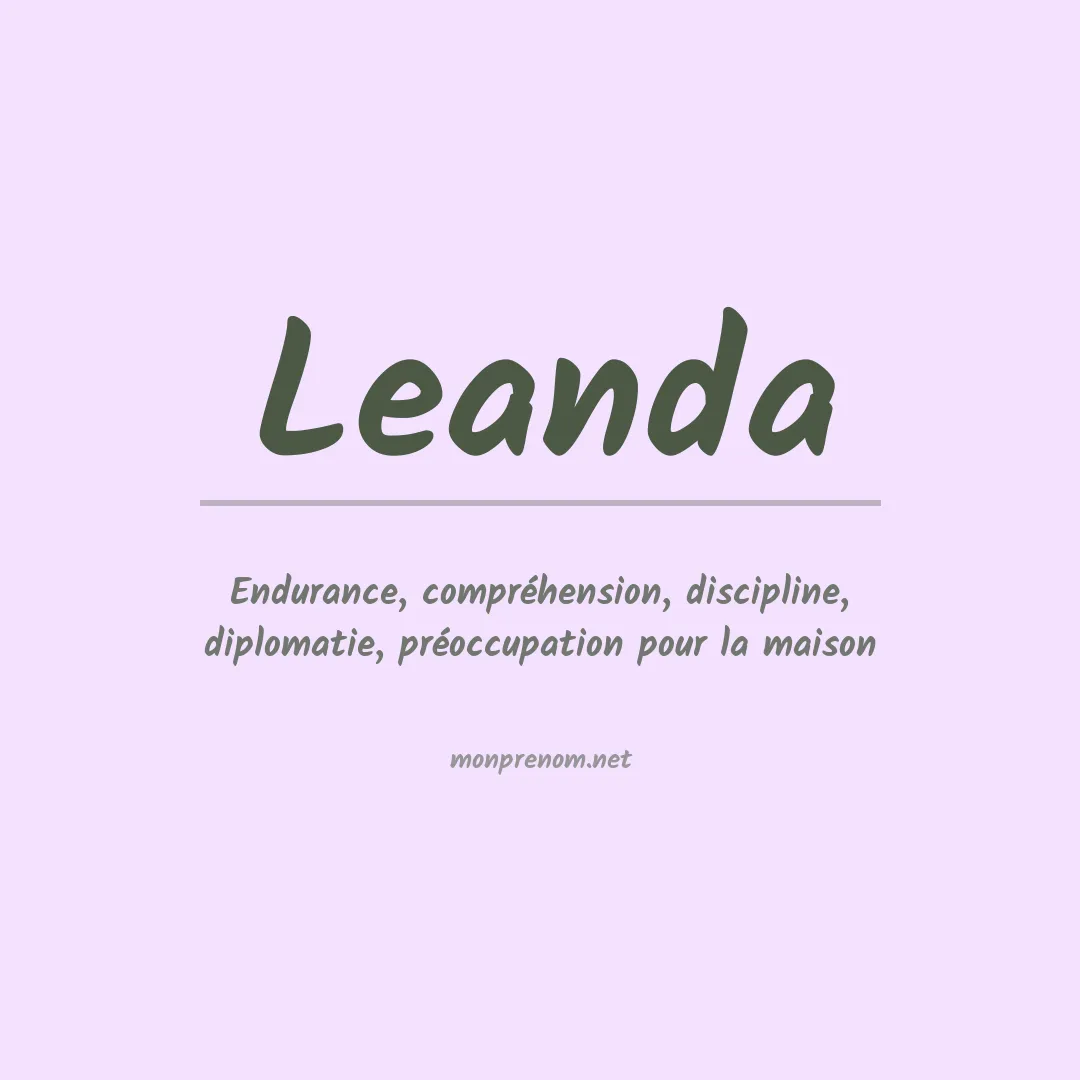 Signification du Prénom Leanda Signification du Prénom Leanda
