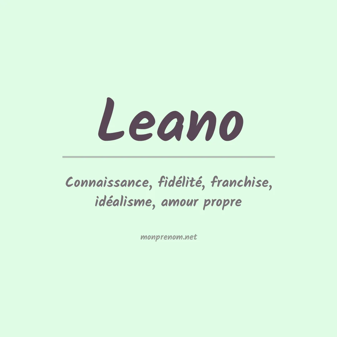 Signification du Prénom Leano