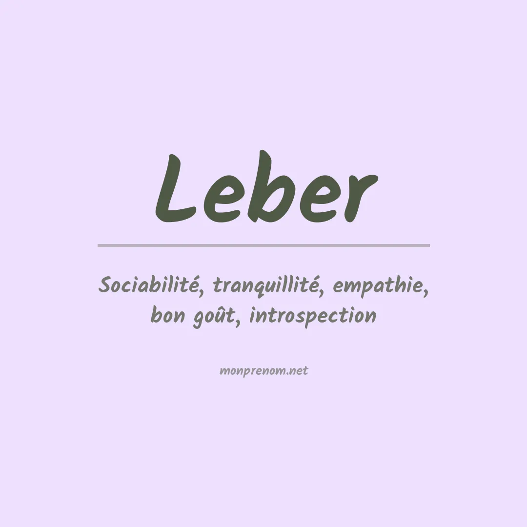 Signification du Prénom Leber
