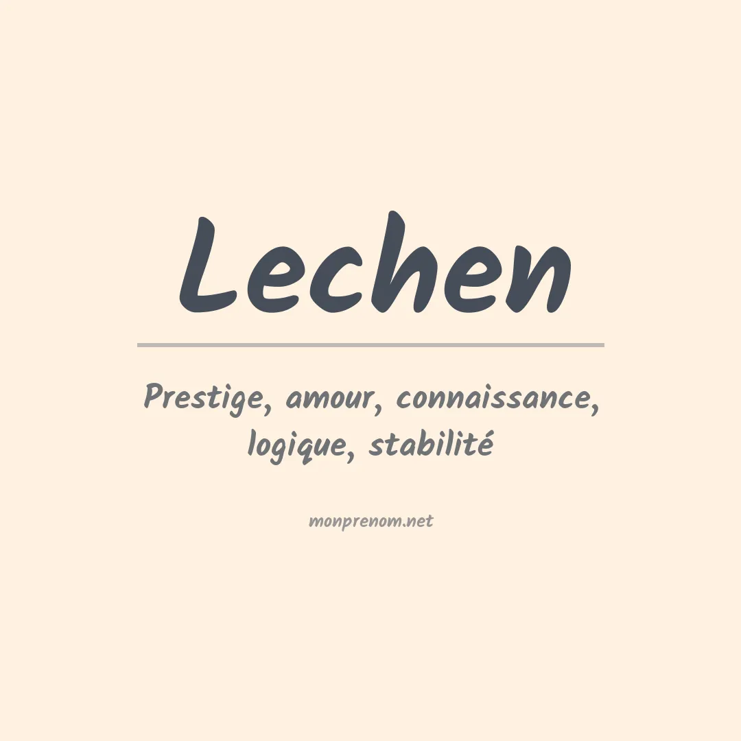 Signification du Prénom Lechen Signification du Prénom Lechen