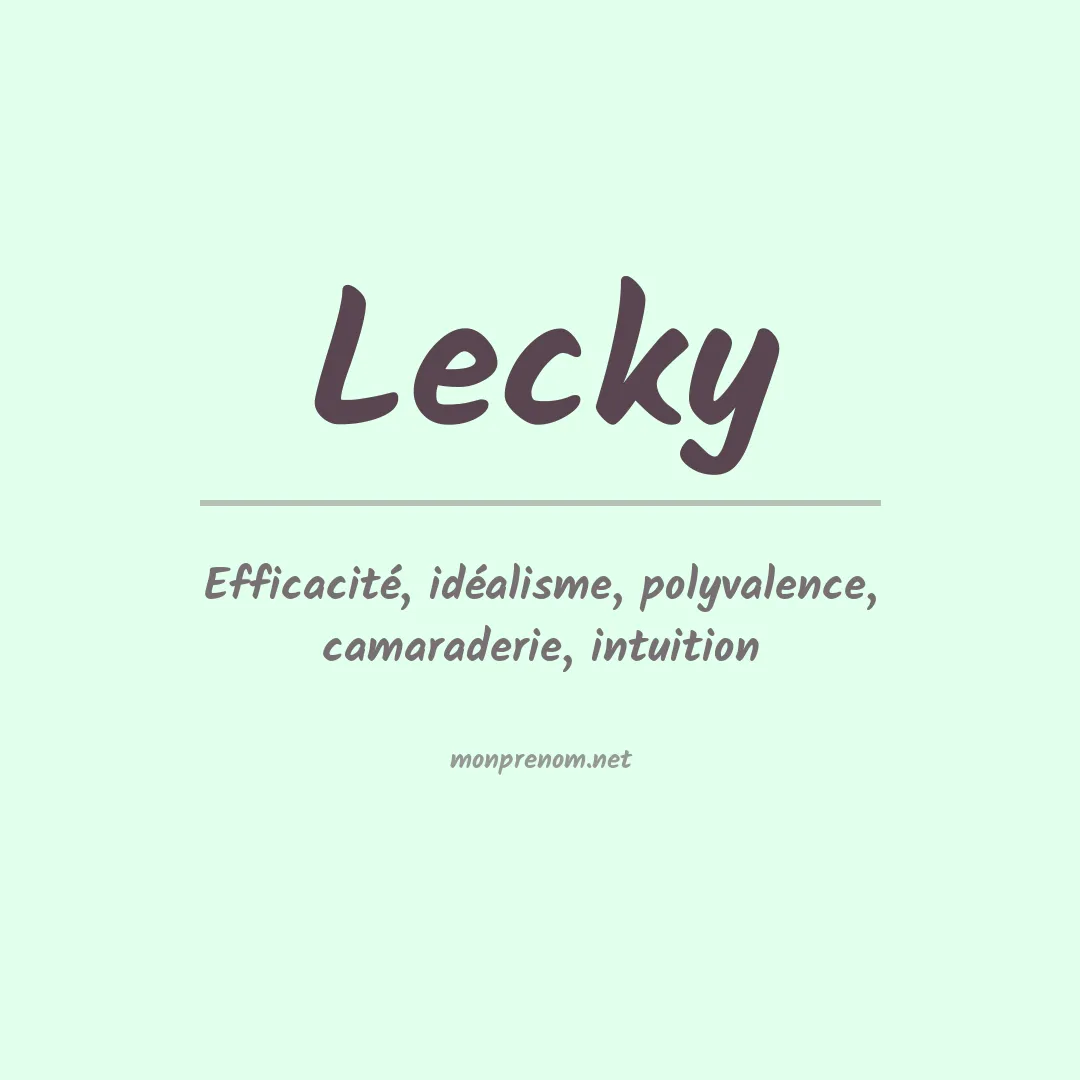 Signification du Prénom Lecky