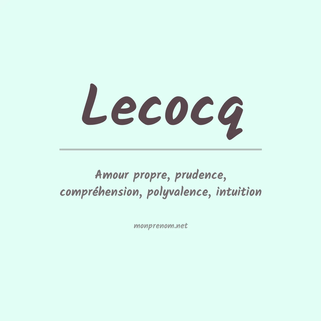 Signification du Prénom Lecocq