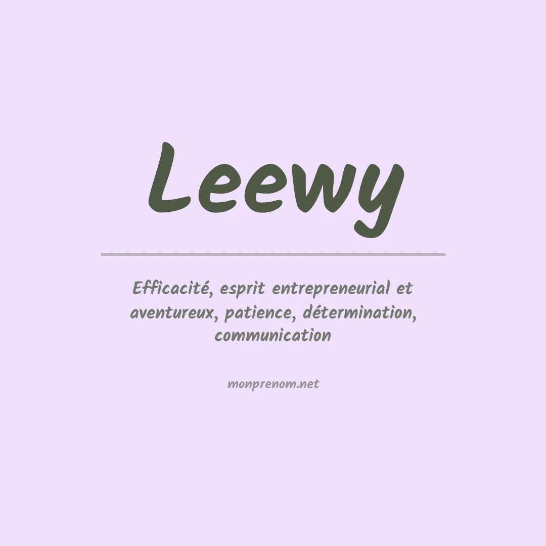 Signification du Prénom Leewy Signification du Prénom Leewy
